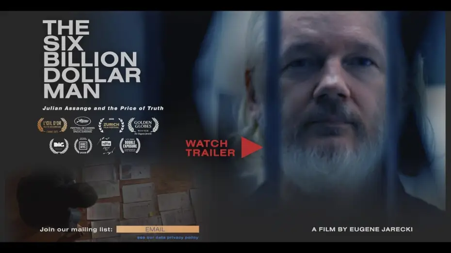 Wideo do filmu The Six Billion Dollar Man — THE SIX BILLION DOLLAR MAN: Julian Assange and the Price of Truth – OFFICIAL TRAILER