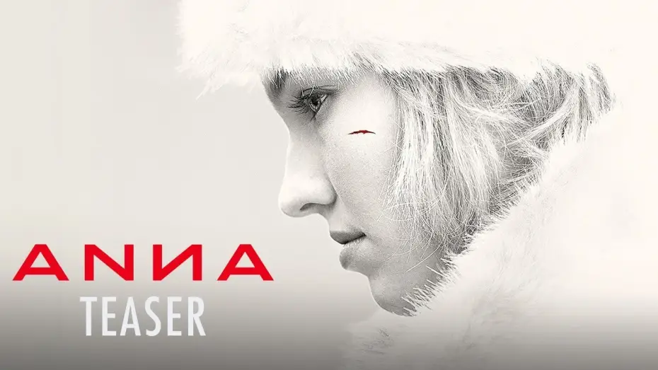 Wideo do filmu Anna — Teaser VOSF