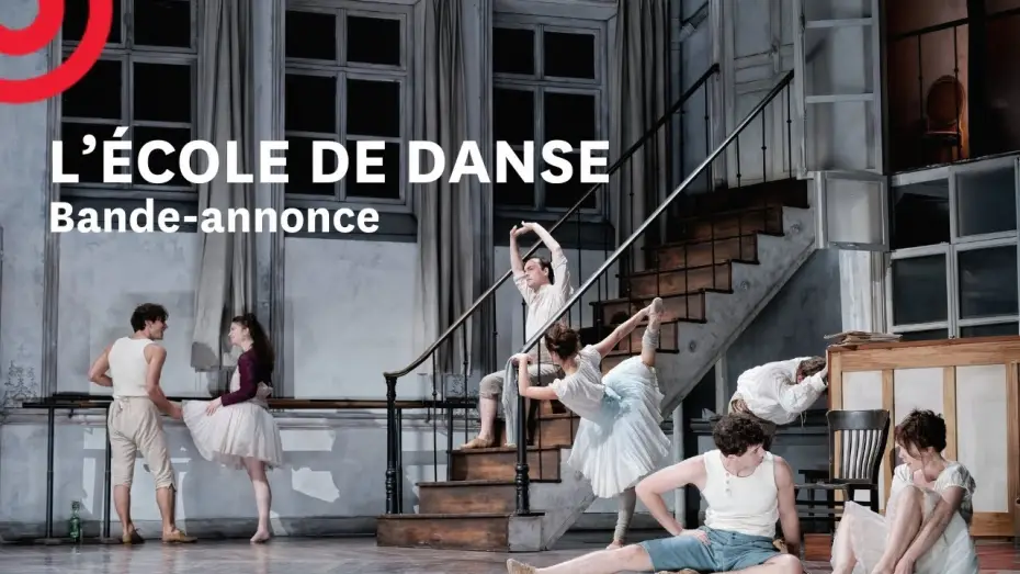 Wideo do filmu L'École de Danse — L'École de danse — Bande annonce