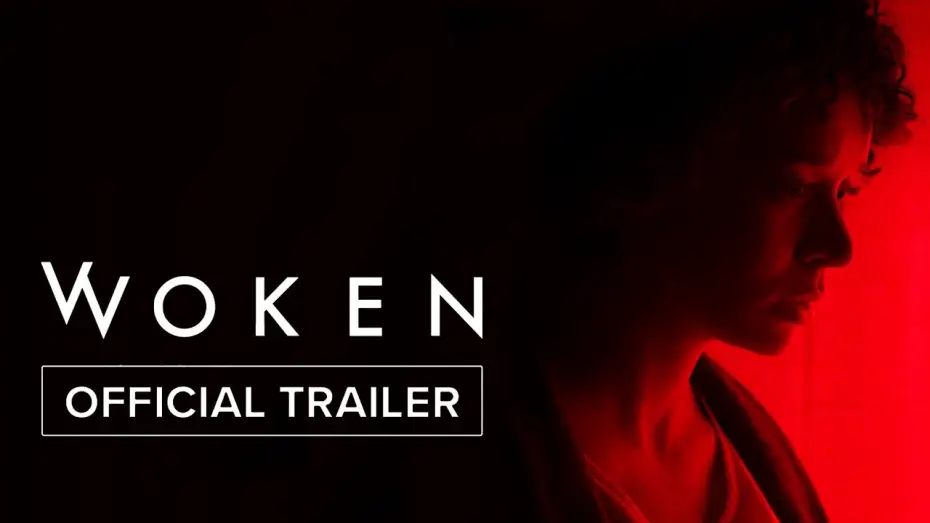 Wideo do filmu Woken — Official Trailer