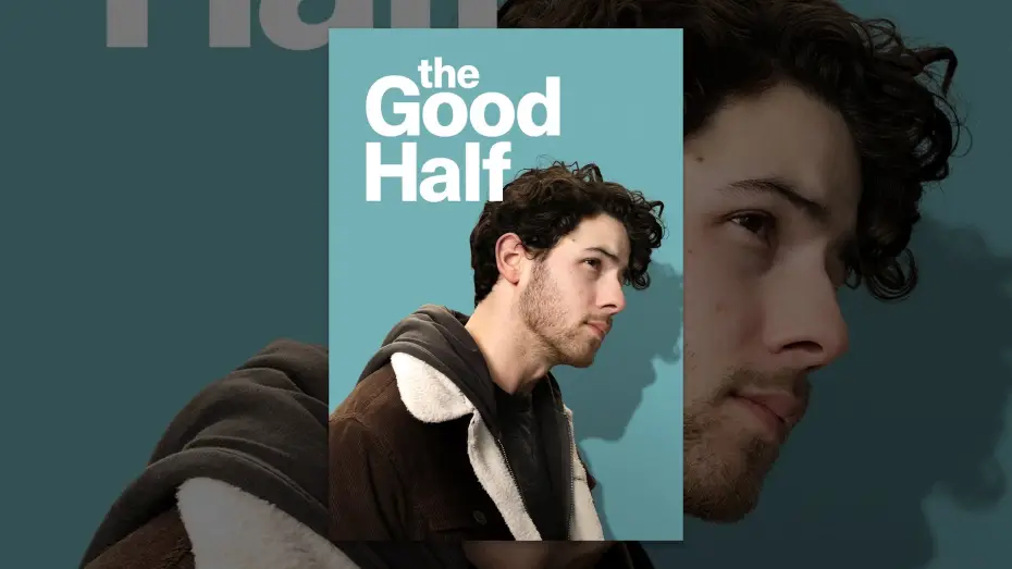 Wideo do filmu The Good Half — The Good Half