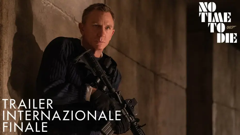 Wideo do filmu Nie czas umierać — NO TIME TO DIE | TRAILER INTERNAZIONALE FINALE