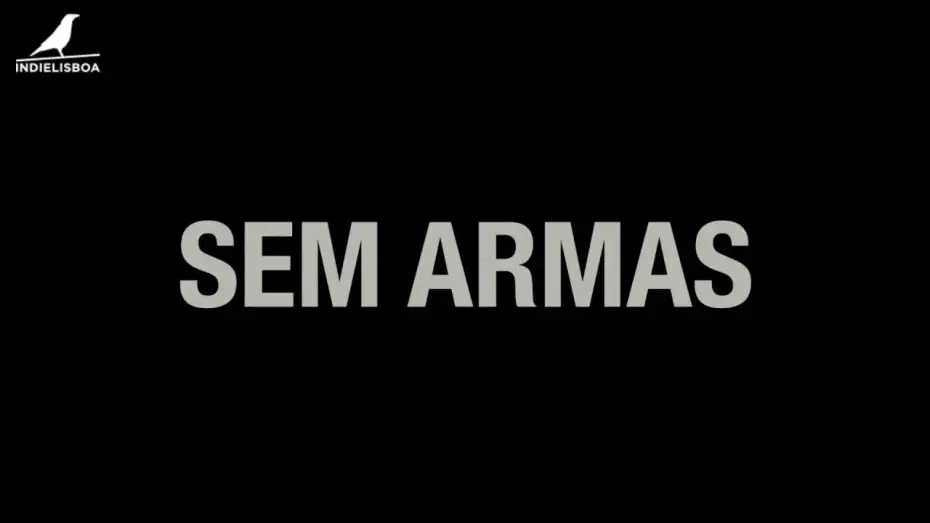 Wideo do filmu Sem Armas — Competição Nacional - Curtas Metragens : Sem Armas - Tomás Paula Marques