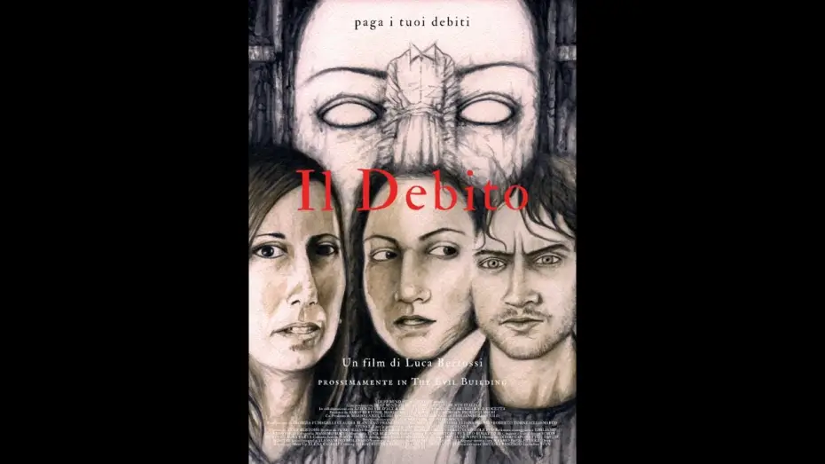 Wideo do filmu Il Debito — Il Debito - Trailer Ufficiale [Cortometraggio Horror]