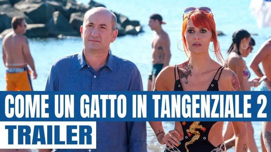 Wideo do filmu Come un gatto in tangenziale - Ritorno a Coccia di Morto — Come un gatto in tangenziale 2 - Trailer in anteprima