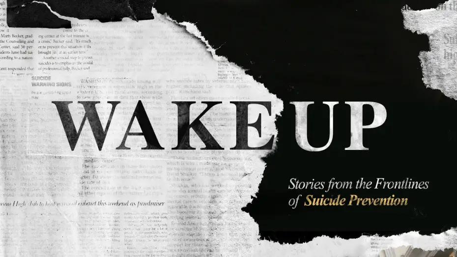 Wideo do filmu Wake Up: Stories From the Frontlines of Suicide Prevention — Trailer