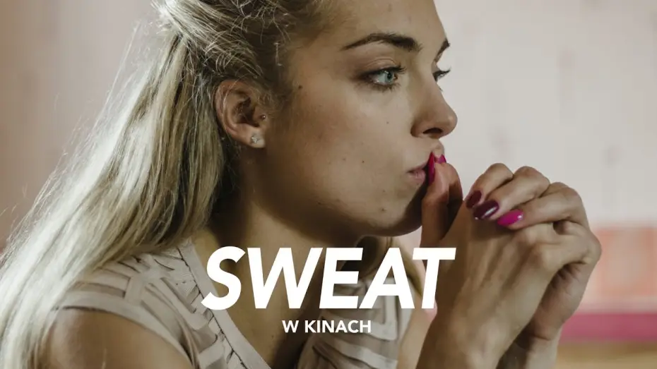 Wideo do filmu Sweat — Sweat (2020) spot #8 - sukienka, w kinach od 18 czerwca