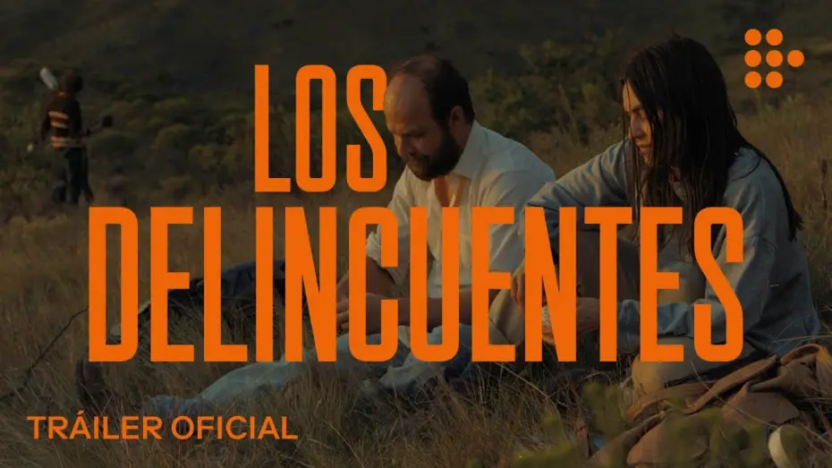 Wideo do filmu Delikwenci — LOS DELINCUENTES | Tráiler Oficial | Octubre 26 en cines