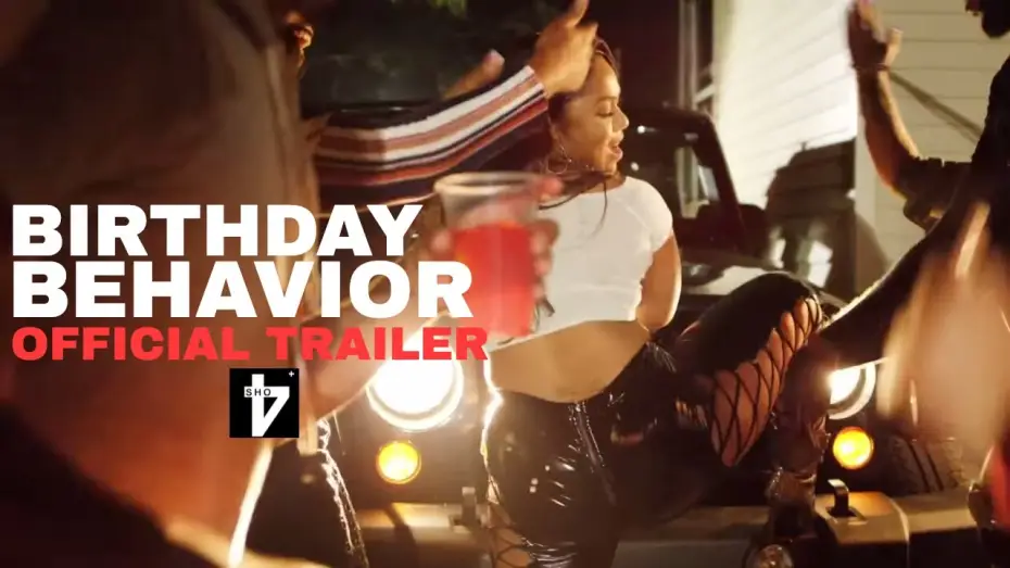 Wideo do filmu Birthday Behavior — Birthday Behavior (Official Movie Trailer)