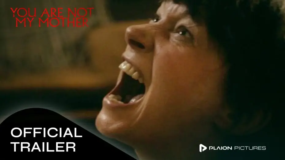 Wideo do filmu You Are Not My Mother — Offizieller Trailer