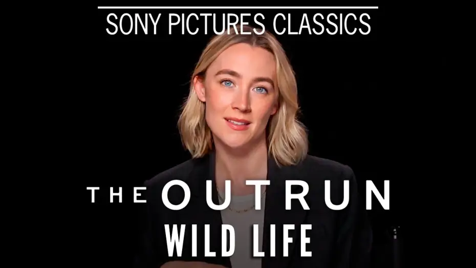 Wideo do filmu The Outrun — Saoirse Ronan on THE OUTRUN - "Wild Life"