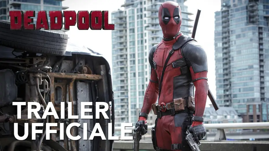 Wideo do filmu Deadpool — Deadpool | Trailer Ufficiale [HD] | 20th Century Fox