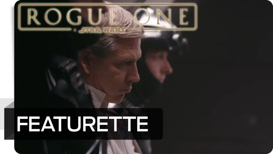 Wideo do filmu Łotr 1. Gwiezdne wojny – historie — Making-of: Charakter - Orson Krennic