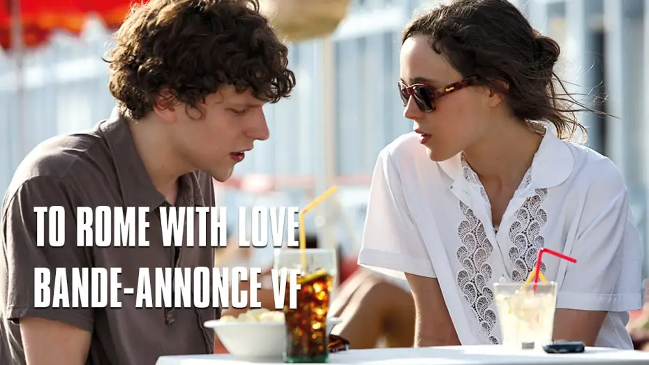 Wideo do filmu Zakochani w Rzymie — To Rome With Love de Woody Allen - Bande-Annonce VF