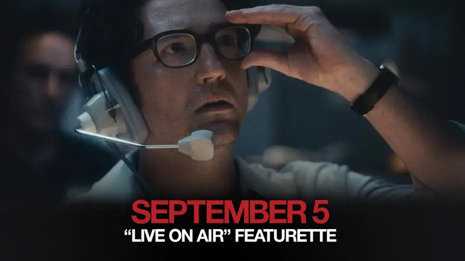 Wideo do filmu 5 września — "Live On Air" Featurette