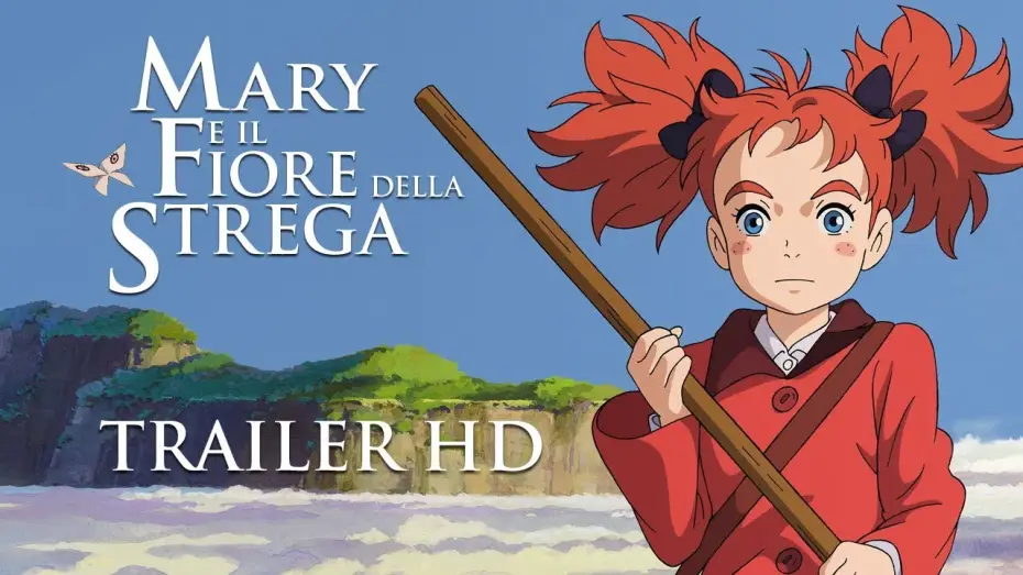 Wideo do filmu Mary i kwiat czarownicy — MARY E IL FIORE DELLA STREGA - Trailer Ufficiale Italiano