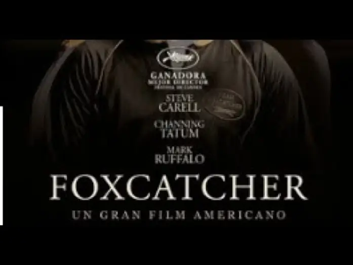 Wideo do filmu Foxcatcher — FOXCATCHER Tráiler VE HD