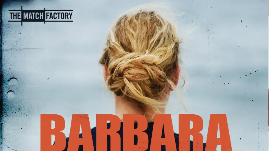 Wideo do filmu Barbara — Official Trailer