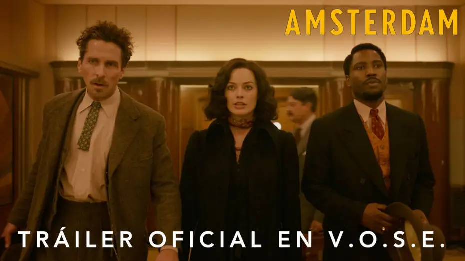 Wideo do filmu Amsterdam — Teaser Tráiler Oficial [VOSE]