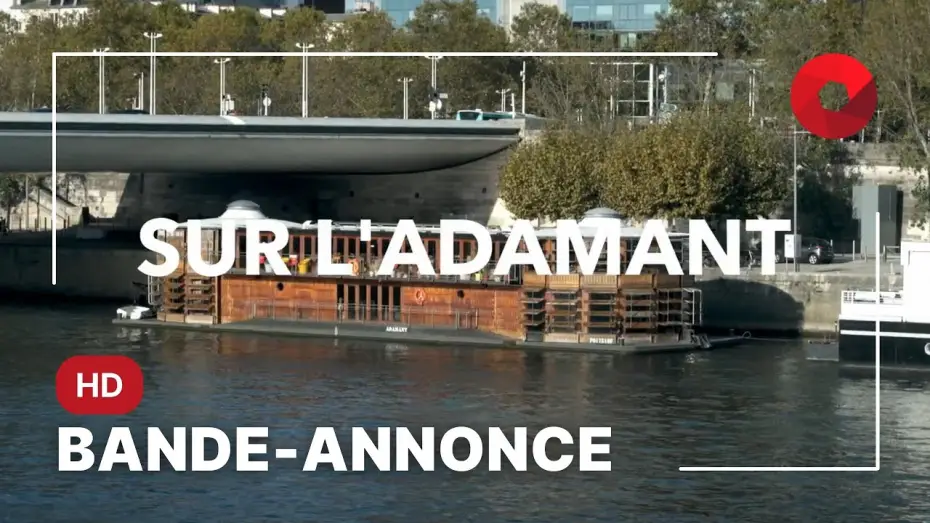 Wideo do filmu Adamant — SUR L'ADAMANT, de Nicolas Philibert : bande-annonce [HD]