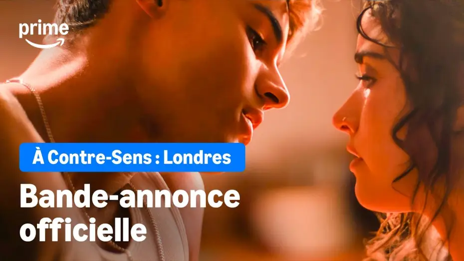 Wideo do filmu Moja wina: Londyn — À Contre-Sens : Londres | Bande-Annonce Officielle | Prime Video