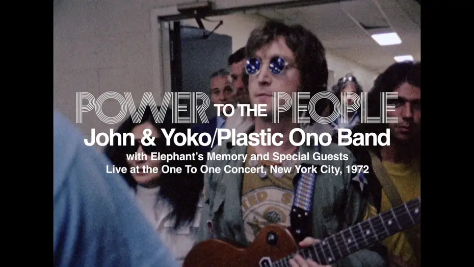 Wideo do filmu Power to the People: John & Yoko Live in NYC — 2' Trailer