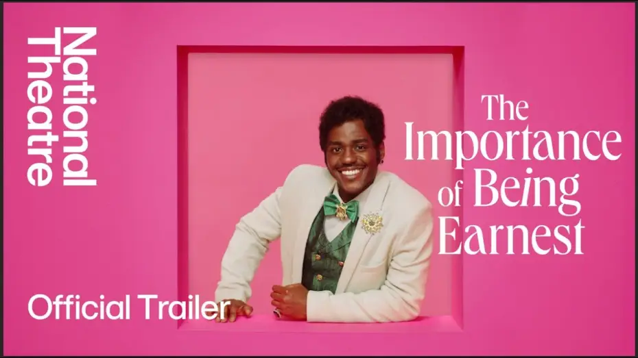 Wideo do filmu NT Live: Bądźmy poważni na serio — The Importance of Being Earnest | Official Trailer | National Theatre
