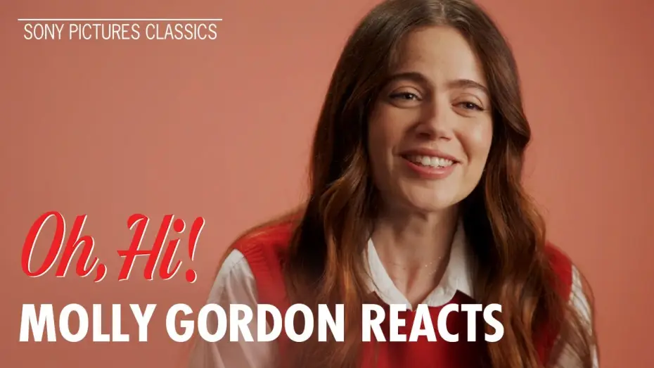 Wideo do filmu Oh, Hi! — "Love Story" with Molly Gordon