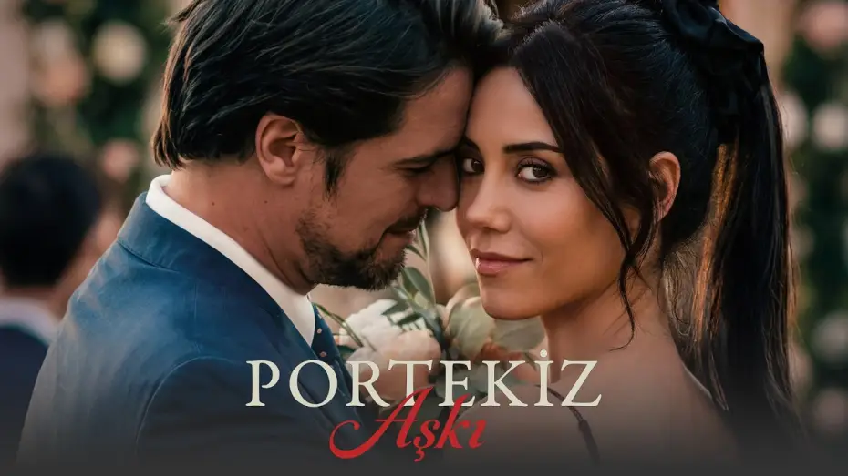 Wideo do filmu Portekiz Aşkı — Portekiz Aşkı | Trailer deutsche Untertitel