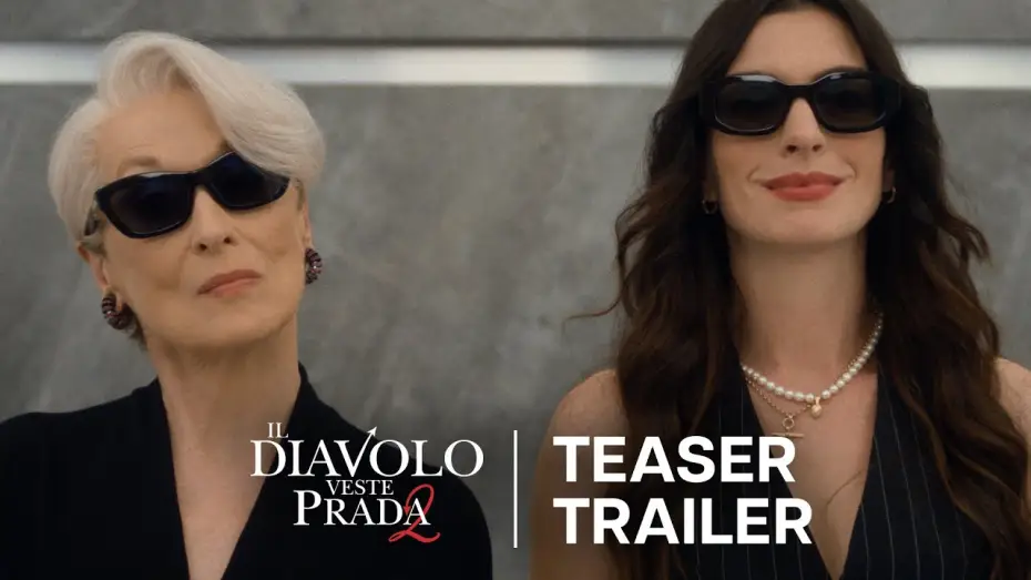 Wideo do filmu The Devil Wears Prada 2 — Il Diavolo Veste Prada 2 | Teaser Trailer | Dal 29 Aprile al Cinema