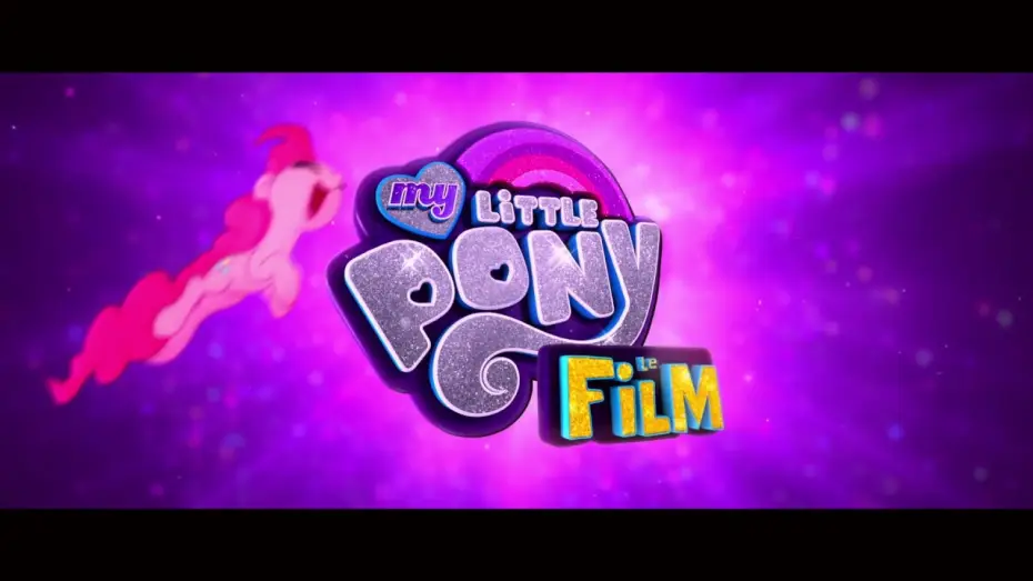 Wideo do filmu My Little Pony. Film — MY LITTLE PONY : LE FILM - TEASER - VF