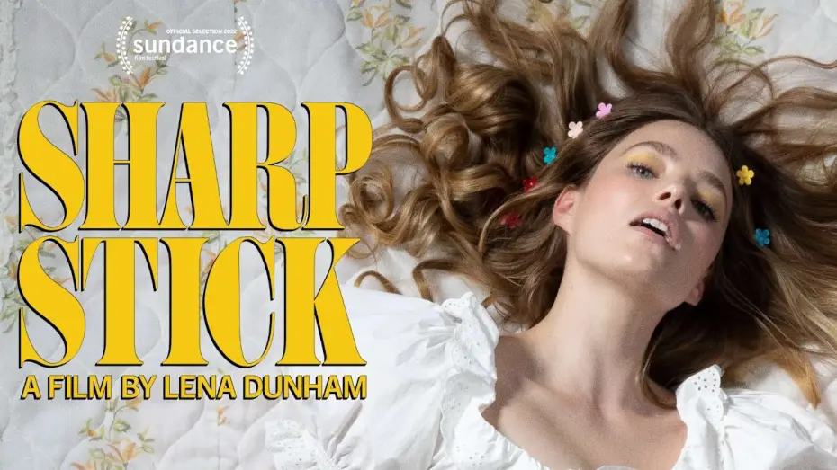 Wideo do filmu Sharp Stick — Official Green Band Trailer