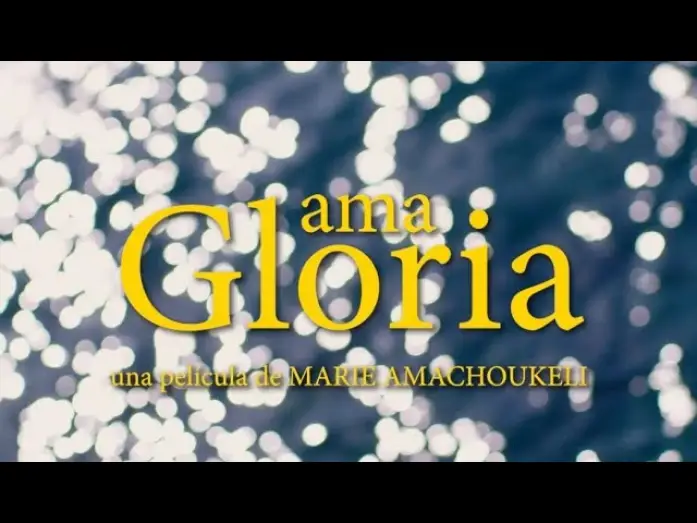 Wideo do filmu Ukochana Gloria — "Ama Gloria" - Tráiler doblado - 26 de Abril Estreno en Cines