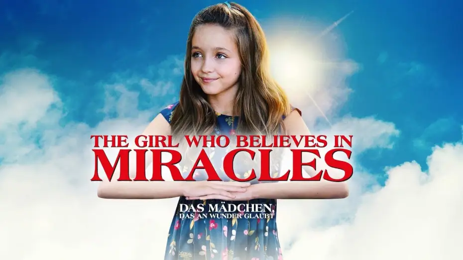 Wideo do filmu O Dziewczynce Która Wierzyła W Cuda — THE GIRL WHO BELIEVES IN MIRACLES // Trailer Deutsch [HD]