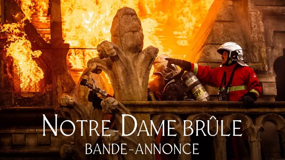 Wideo do filmu Notre-Dame płonie — Notre-Dame Brûle - Bande-annonce officielle HD