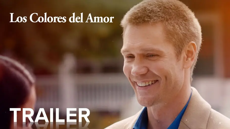 Wideo do filmu Kolory miłości — LOS COLORES DEL AMOR | Trailer Oficial | Paramount Movies