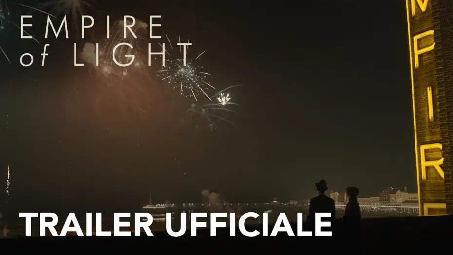 Wideo do filmu Imperium światła — Empire of Light - Trailer Ufficiale