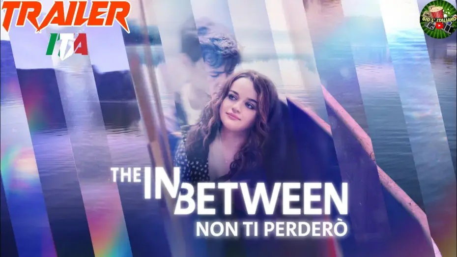 Wideo do filmu Między życiem a śmiercią — THE IN BETWEEN - NON TI PERDERÒ (2022) Trailer ITA del FILM con Joey King e Kyle Allen | NETFLIX