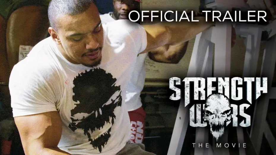 Wideo do filmu Strength Wars — Strength Wars: The Movie (Official Trailer)