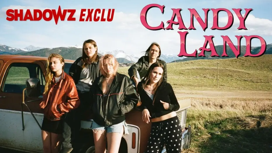 Wideo do filmu Candy Land — CANDY LAND - une exclusivité Shadowz