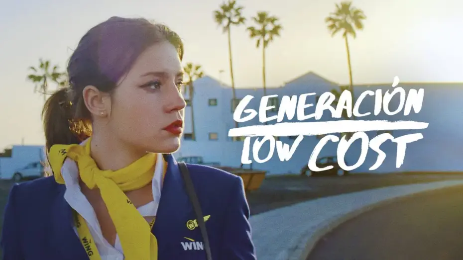 Wideo do filmu Rien à foutre — Generación Low Cost | TRÁILER OFICIAL en ESPAÑOL | YouPlanet Pictures