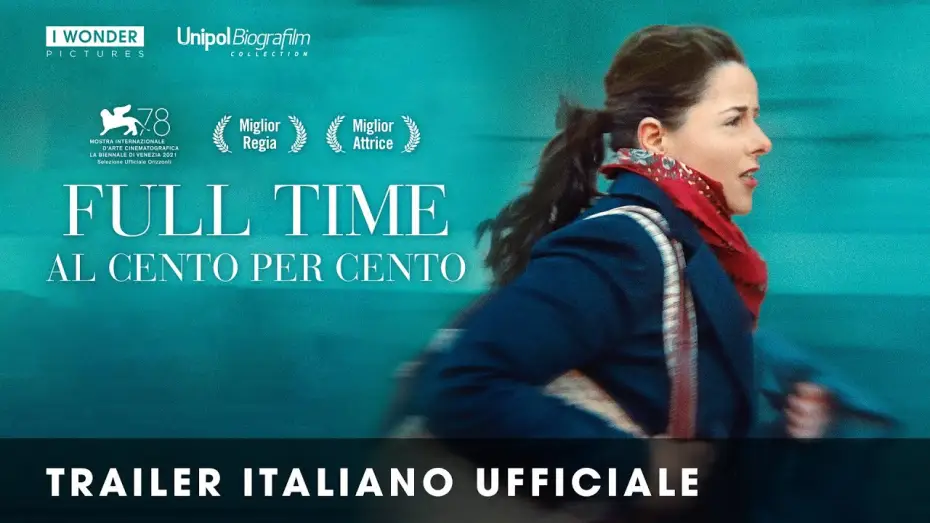 Wideo do filmu Na pełny etat — FULL TIME – AL CENTO PER CENTO | Trailer Italiano Ufficiale HD