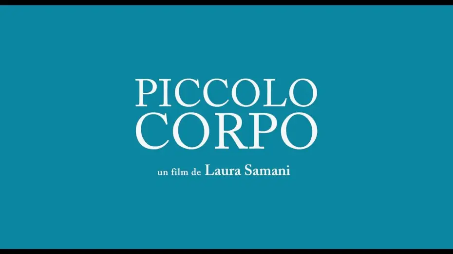 Wideo do filmu Piccolo corpo — Piccolo corpo (2021) - Bande annonce HD VOST