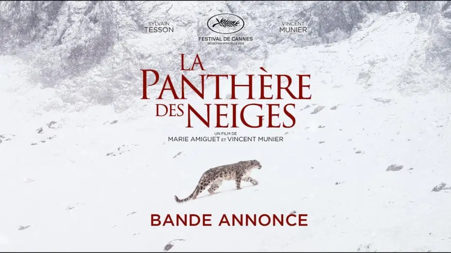 Wideo do filmu Duch śniegów — La Panthère des neiges - Bande Annonce [VF]