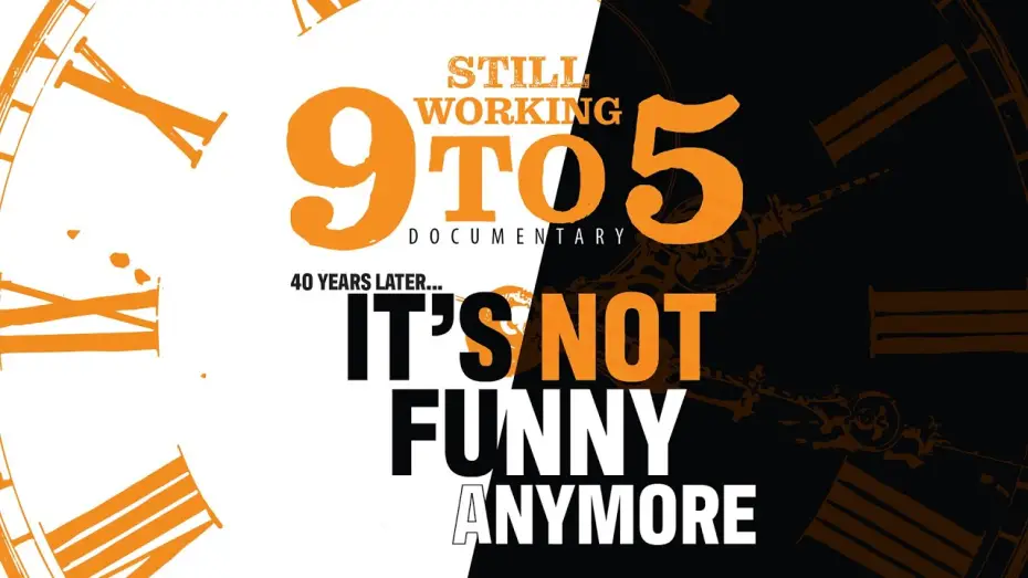 Wideo do filmu Still Working 9 to 5 — Sneak Peek STILL WORKING 9 TO 5 The Documentary