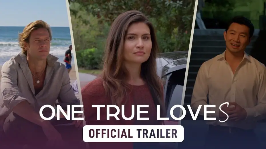 Wideo do filmu Jedyna miłość razy dwa — One True Loves - Official Trailer