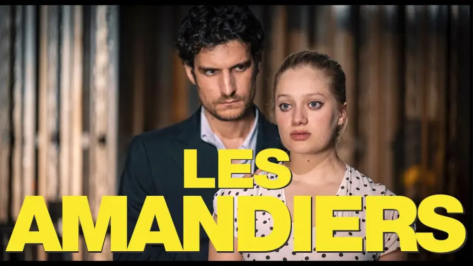 Wideo do filmu Forever Young — LES AMANDIERS - Bande annonce