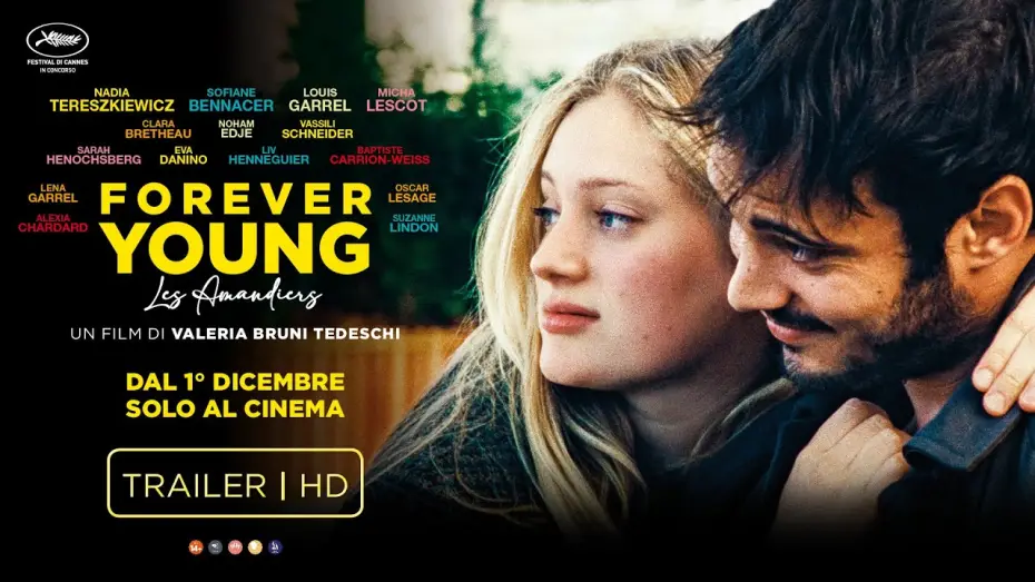 Wideo do filmu Forever Young — Forever Young di Valeria Bruni Tedeschi | Trailer Italiano HD