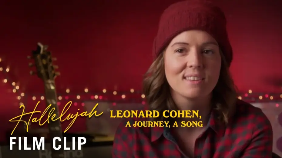 Wideo do filmu „Alleluja”. Niezwykła historia kultowej ballady Leonarda Cohena — “Brandi Carlile” Clip