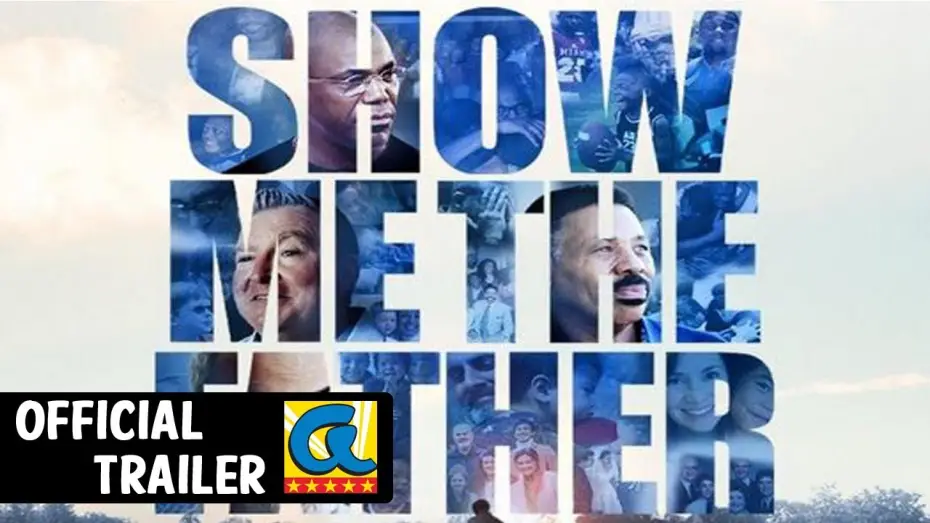 Wideo do filmu Show Me the Father — Show Me The Father (2021) Official Trailer